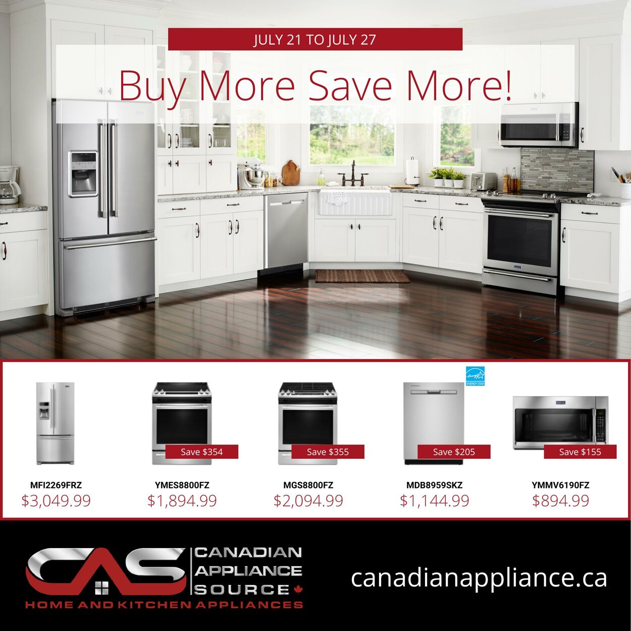 Flyer Canadian Appliance Source 21.07.2022 - 27.07.2022