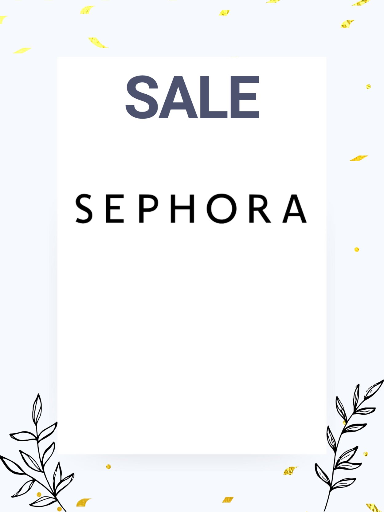 Sephora Promotional flyers